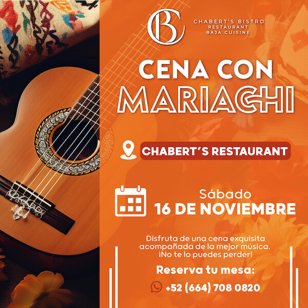CENA CON MARIACHI en Chabert's Bistro